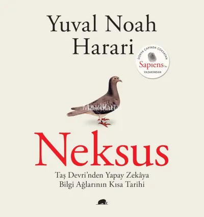 Neksus: Taş Devri’nden Yapay Zekaya Bilgi Ağlarının Kısa Tarihi